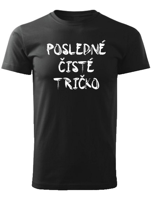 tričko posledné čisté tričko Unisex Čierne