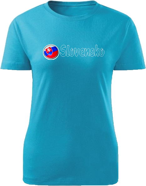 Tričko Slovensko Dámske klasik Tyrkysové
