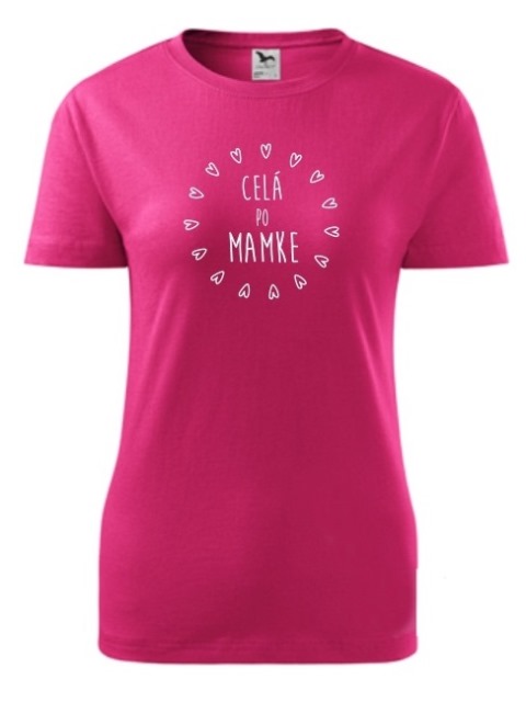 Tričko celá po mamke Dámske klasik Rúžové