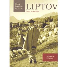 Liptov - ovčiarstvo v liptove