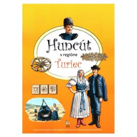 Huncút v regióne Turiec