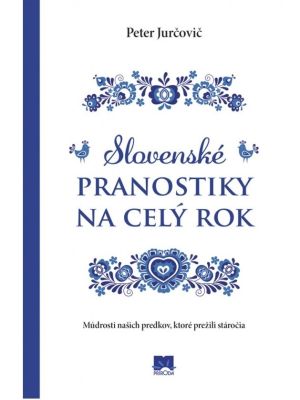 Slovenské pranostiky na celý rok